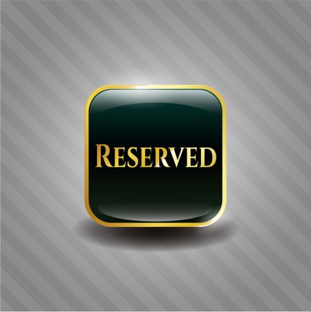 Reserved gold badge or emblem