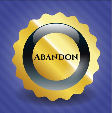 Abandon gold badge or emblem