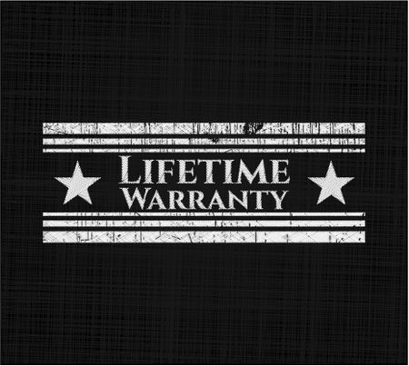Life Time Warranty written with chalkboard texture
