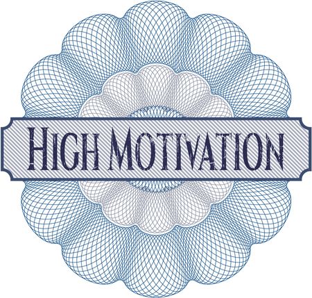 High Motivation money style rosette
