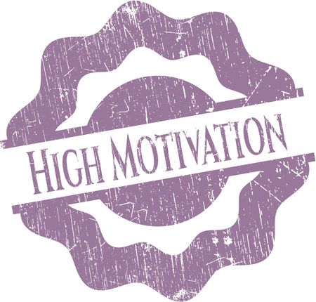 High Motivation rubber grunge stamp