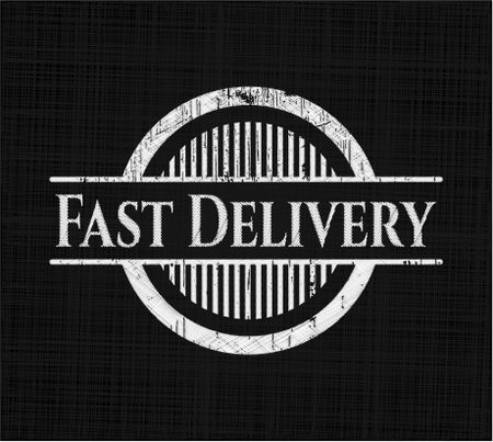 Fast Delivery chalk emblem written on a blackboard