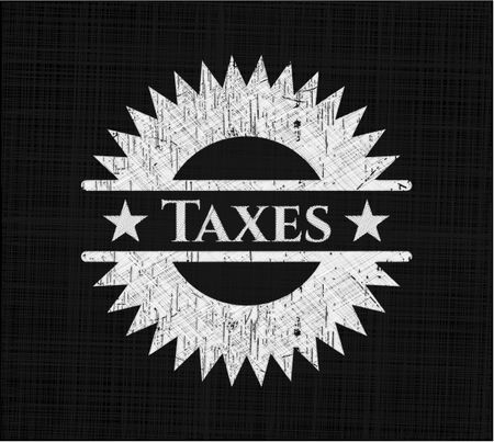 Taxes with chalkboard texture