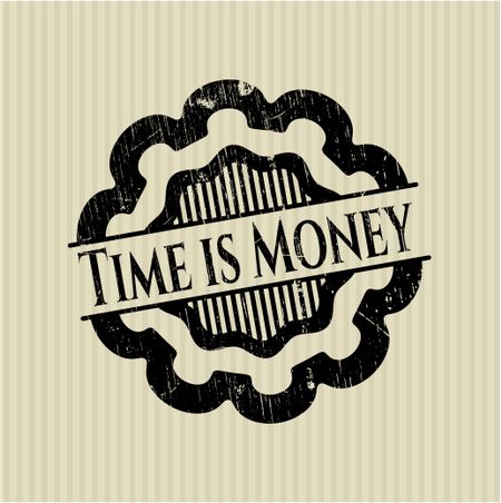 Time is Money rubber grunge seal