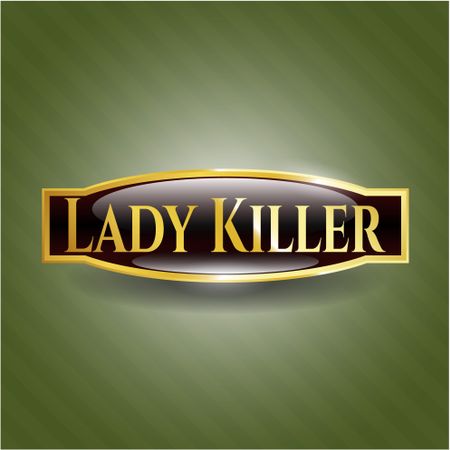 Lady Killer golden emblem or badge
