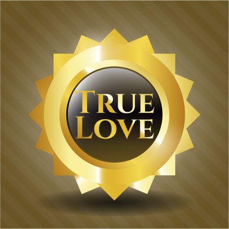 True Love gold shiny badge