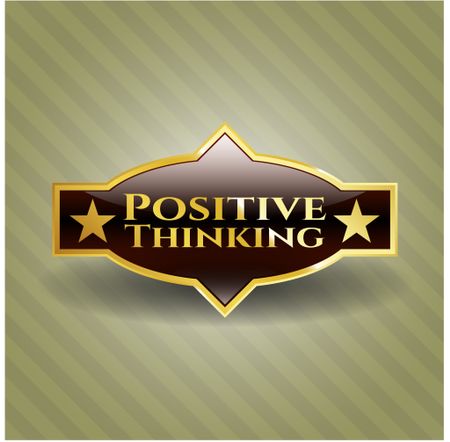 Positive Thinking golden emblem or badge