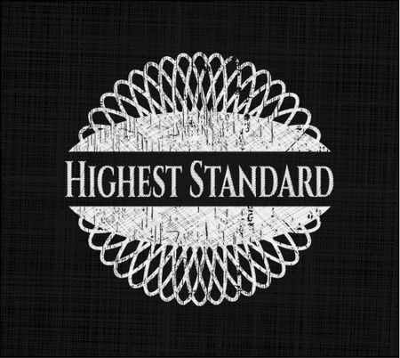 Highest Standard on chalkboard