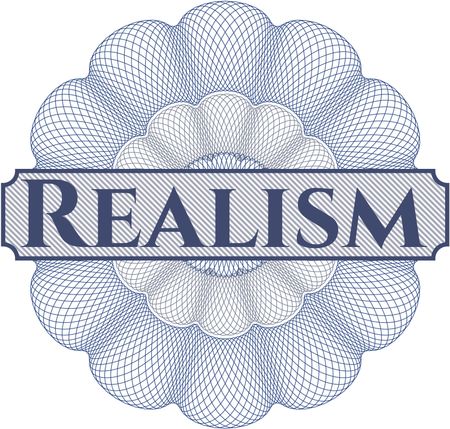 Realism rosette