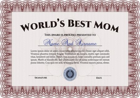 World's Best Mom Award Template. Excellent complex design. With guilloche pattern. Vector illustration.