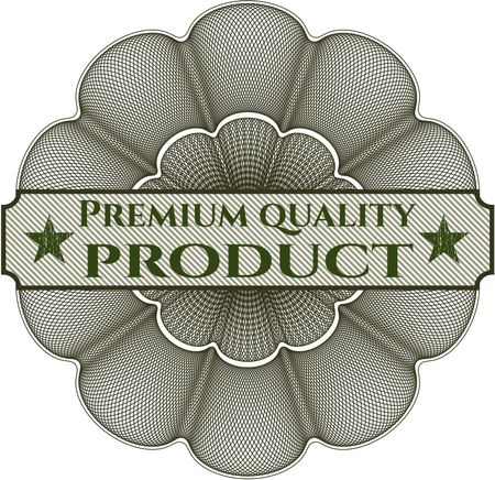 Premium Quality Product rosette