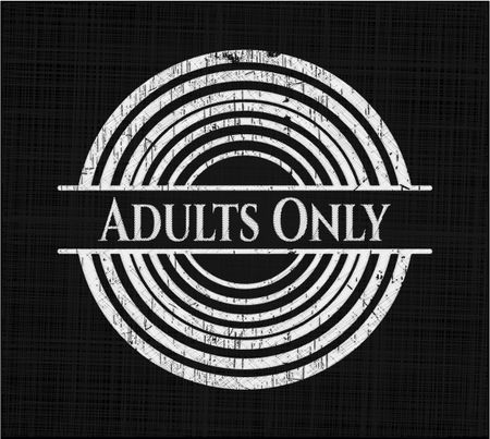 Adults Only chalk emblem written on a blackboard