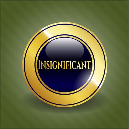 Insignificant gold shiny badge