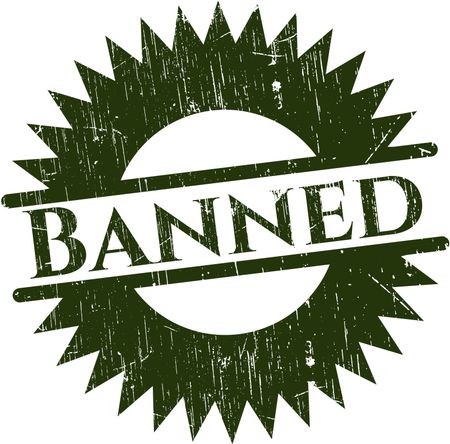 Banned rubber grunge stamp