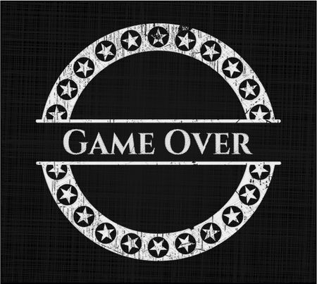Game Over written on a chalkboard