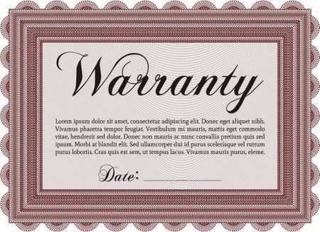 Sample Warranty certificate template. Complex frame. Very Customizable. Easy to print. 