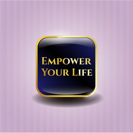 Empower Your Life gold badge or emblem