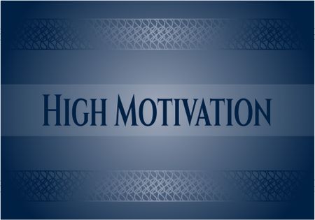 High Motivation poster or card