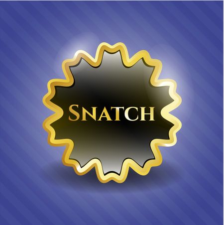 Snatch gold emblem or badge