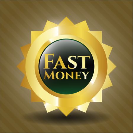 Fast Money golden badge