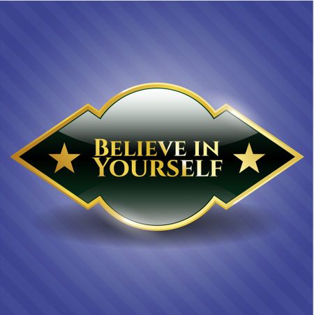 Believe in Yourself gold badge