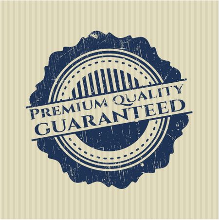 Premium Quality Guaranteed rubber stamp with grunge texture
