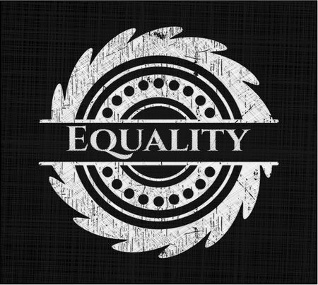 Equality chalkboard emblem on black board