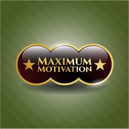 Maximum Motivation gold shiny badge