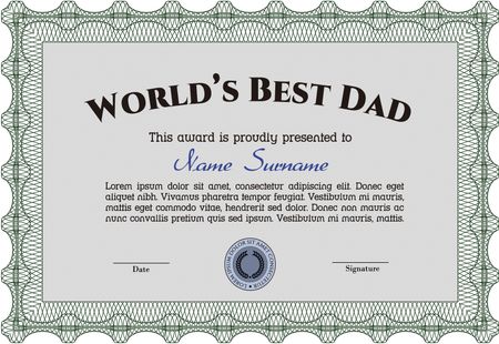 World's Best Dad Award Template. Complex design. Border, frame.With guilloche pattern and background.