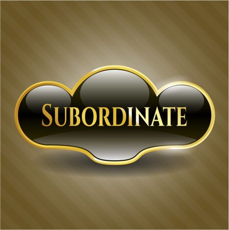 Subordinate golden badge