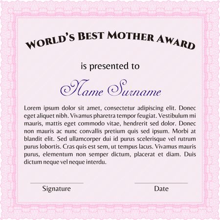Best Mom Award Template. Complex design. Vector illustration.With quality background. 