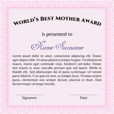 Best Mom Award Template. Complex design. Vector illustration.With quality background.