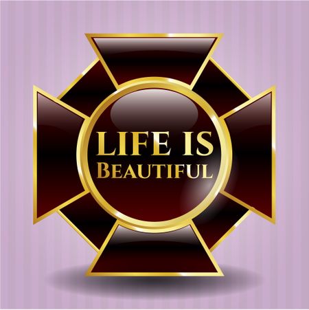 Life is Beautiful golden badge