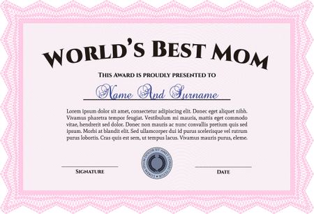 World's Best Mom Award Template. With guilloche pattern and background. Beauty design. Border, frame.