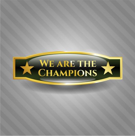 We are the Champions gold emblem