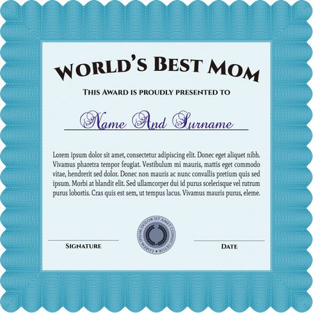 World's Best Mom Award Template. Detailed.With quality background. Artistry design. 
