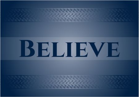 Believe retro style card, banner or poster
