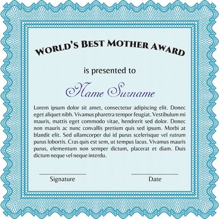 World's Best Mother Award. Excellent design. With great quality guilloche pattern. Border, frame.
