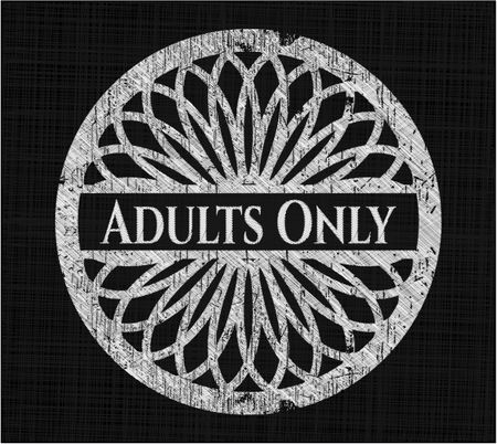 Adults Only chalkboard emblem written on a blackboard
