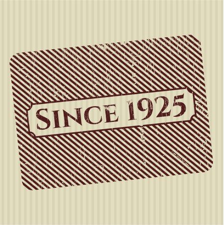 Since 1925 rubber grunge texture stamp