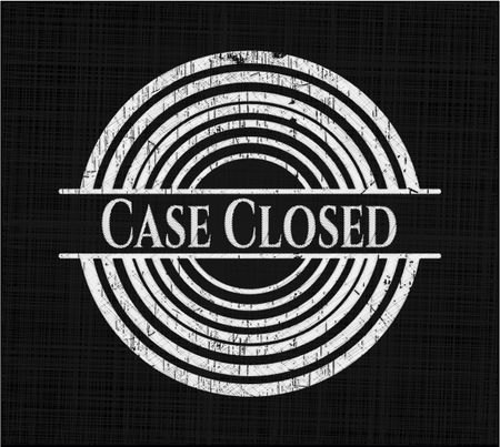 Case Closed on chalkboard