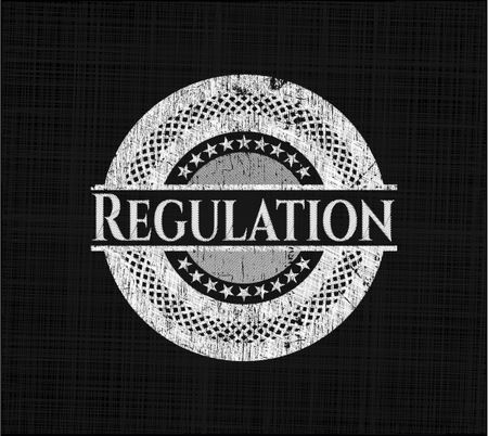 Regulation written with chalkboard texture