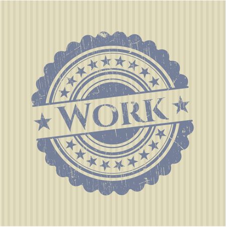 Work rubber grunge stamp