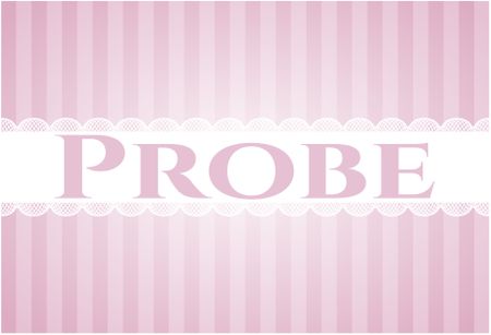 Probe banner or poster