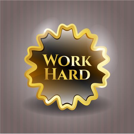Work Hard gold badge