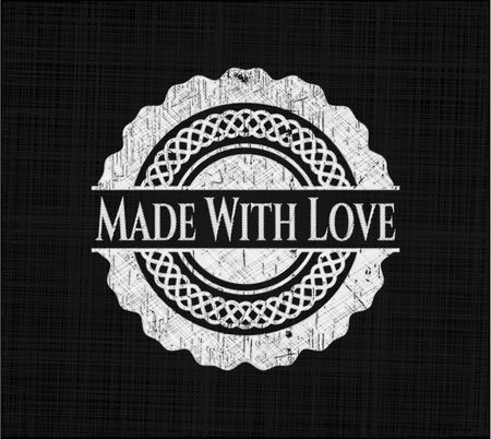 Made With Love written with chalkboard texture