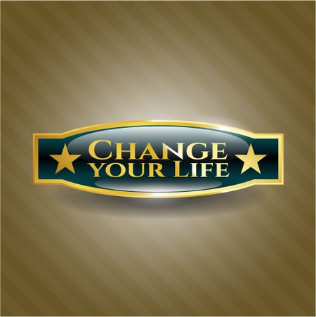 Change your Life gold emblem or badge