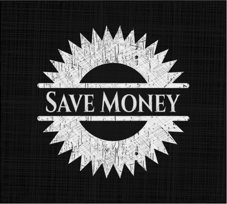Save Money chalkboard emblem on black board