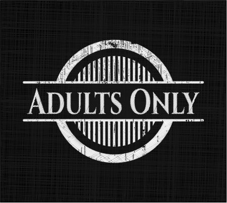 Adults Only written with chalkboard texture