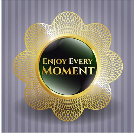 Enjoy Every Moment shiny badge